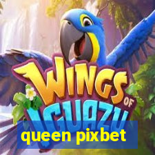 queen pixbet